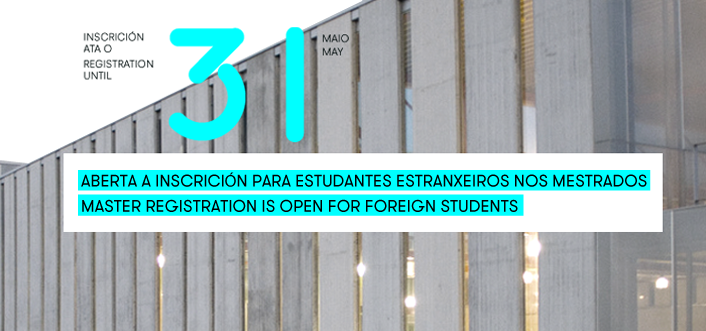 Aberta a inscrici�n para estudantes estranxeiros nos mestrados