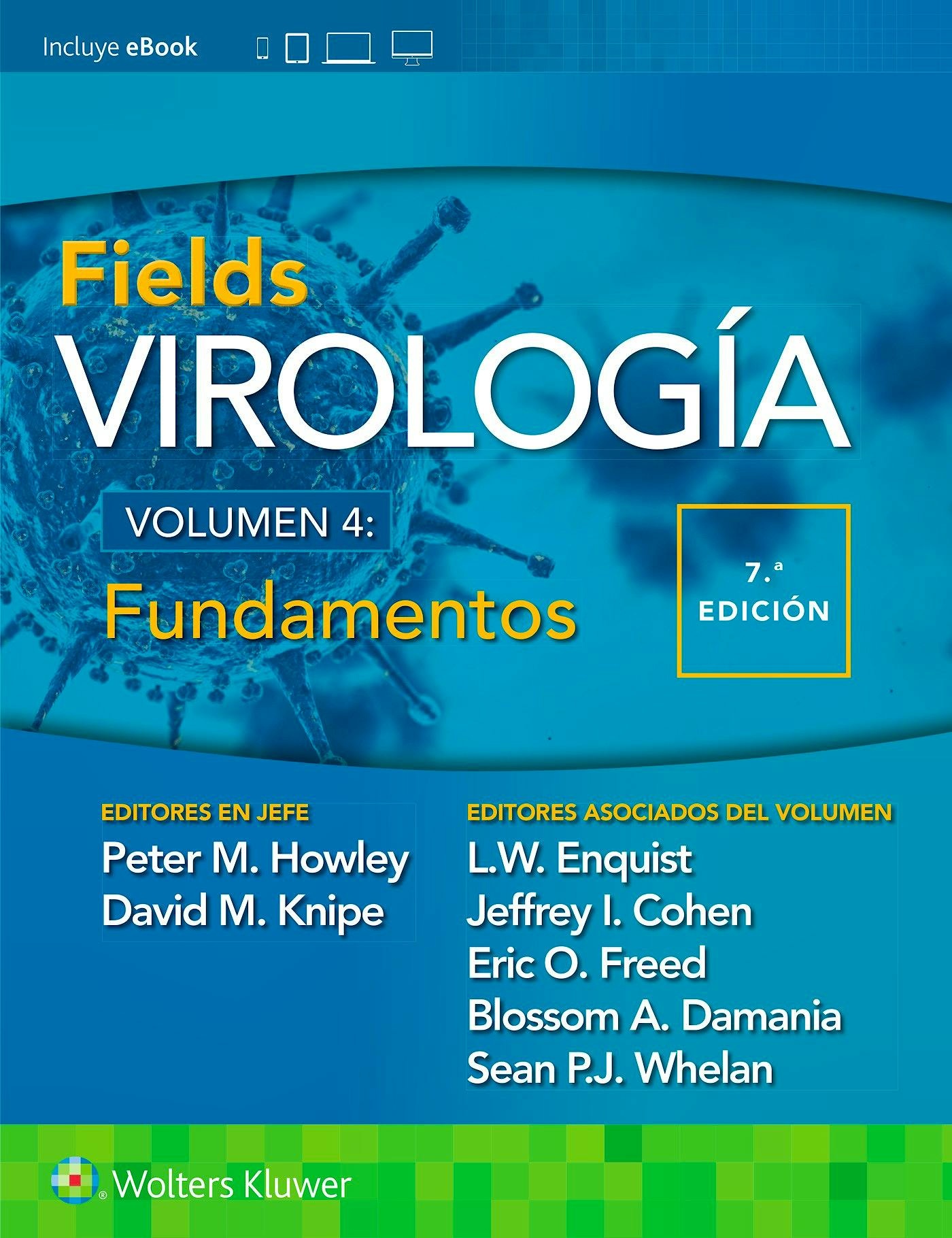 Virología. Volumen 4, Fundamentos