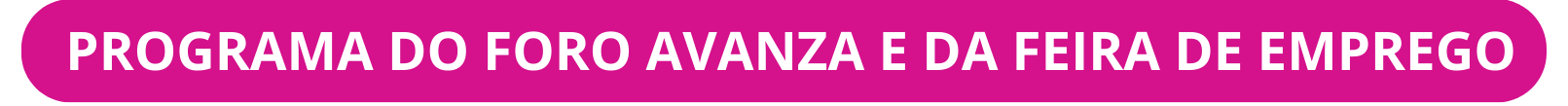 Programa do Foro Avanza e da Feira de Emprego